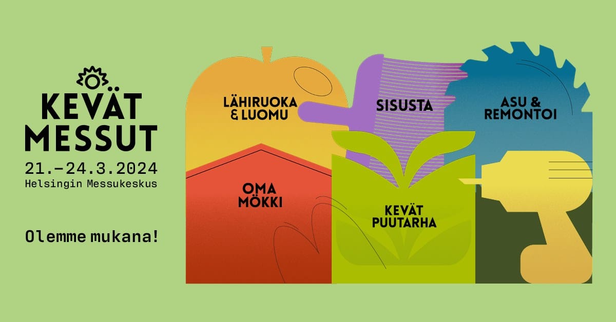 Olemme mukana Kevätmessuilla 2024